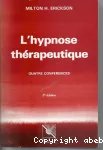 L'hypnose thérapeutique - Quatre conférences