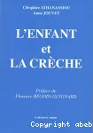 L'enfant et la crèche