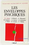 Les enveloppes psychiques