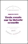 Trois essais sur la théorie sexuelle (nouvelle traduction)