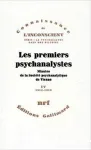 Les premiers psychanalystes minutes de la société psychanalytique de Vienne - IV - 1912-1918