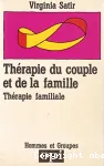 Thérapie du couple et de la famille - thérapie familiale