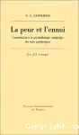 La peur et l'ennui