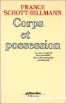 Corps et possession : le vécu corporel des possédés ...