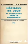 Hôpitaux de jour et psychiatrie dans la communauté