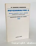 Psychanalyse - tome 2 : 1913 - 1919