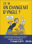 Et si on changeait d'angle