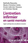 L'entretien infirmier en santé mentale : l'apport systémique dans une profession en mutation