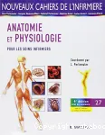 Anatomie-physiologie pour les soins infirmiers