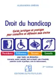 Droit du handicap : guide pratique et juridique