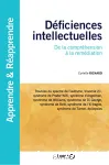 Déficiences intellectuelles : de la compréhension à la remédiation