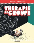 Thérapie de groupe. Tome 1 : L'étoile qui danse