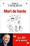 Mort de honte : la BD m'a sauvé