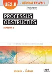 Processus obstructifs : UE 2.8 semestre 3