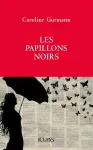 Les papillons noirs