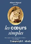 Les coeurs simples : idiots, simplets, arriérés, crétins des Alpes et d'ailleurs... une anthologie