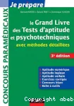 Le Grand Livre des Tests d'aptitude et psychotechniques avec méthodes détaillées