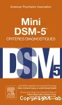 Mini DSM-5 : critères diagnostiques