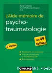 L'aide-mémoire de psychotraumatologie