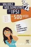 Validez votre semestre 3 et 4 en IFSI en 500 questions corrigées
