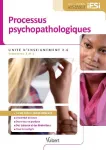 Processus psychopathologiques Unité d'Enseignement 2.6