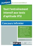 Tout l'entraînement intensif aux tests d'aptitude IFSI