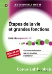 Etapes de la vie et grandes fonctions UE 2.2