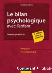 Le bilan psychologique avec l'enfant : clinique du WISC-IV