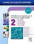 Défaillances organiques et processus dégénératifs : UE 2.7. Volume 2