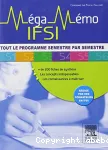 Méga Mémo IFSI. Tout le programme semestre par semestre