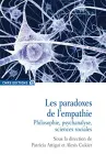 Les paradoxes de l'empathie. Philosophie, psychanalyse, sciences sociales