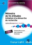 Mémoire de fin d'études : initiation à la démarche de recherche : unité d'enseignement 3.4 et 5.6
