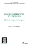 Pratiques réflexives en formation : ingéniosité et ingénieries émergentes