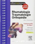Rhumatologie Traumatologie Orthopedie [L'indispensable en stage]