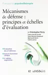 Mécanismes de défense : principes et échelles d'évaluation