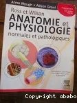 Ross et Wilson. Anatomie et physiologie normales et pathologiques / FICHE A COMPLETER