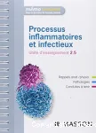 Processus inflammatoires et infectieux