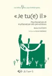 'Je tu(e) il' : psychanalyse et mythanalyse des perversions