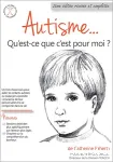 Autisme... Qu'est-ce que c'est pour moi ?