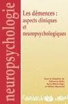 Actualités sur les démences : aspects cliniques et neurologiques