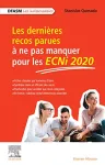 Les dernières recos parues à ne pas manquer pour les ECNI 2021