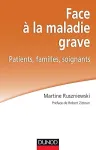 Face à la maladie grave : parents familles soignants