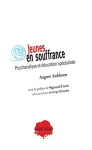 Jeunes en souffrance : Psychanalyse et éducation spécialisée