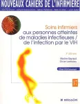 Soins infirmiers aux personnes atteintes de maladies infectieuses / de l'infection par le VIH