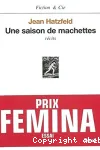 Une saison de machettes