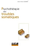 Psychothérapies des troubles somatiques