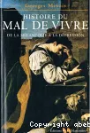 Histoire du mal de vivre : de la mélancolie à la dépression