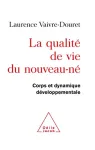 La qualité de vie du nouveau-né