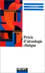 Précis d'alcoologie clinique