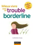 Mieux vivre avec un trouble borderline